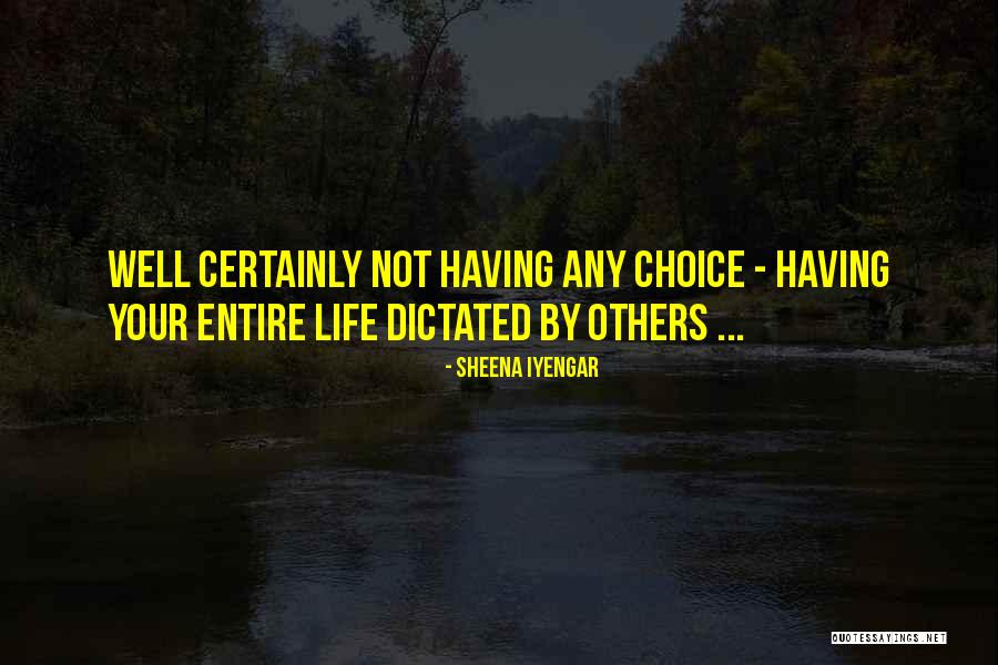 Katayuan Sa Quotes By Sheena Iyengar Katayuan Sa Quotes By Sheena Iyengar
