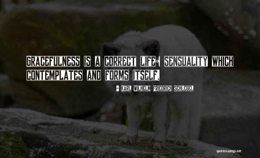 Katayun Dara Quotes By Karl Wilhelm Friedrich Schlegel Katayun Dara Quotes By Karl Wilhelm Friedrich Schlegel