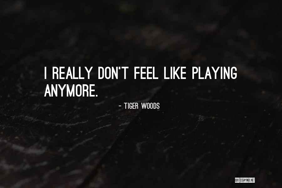 Katayun Dara Quotes By Tiger Woods Katayun Dara Quotes By Tiger Woods