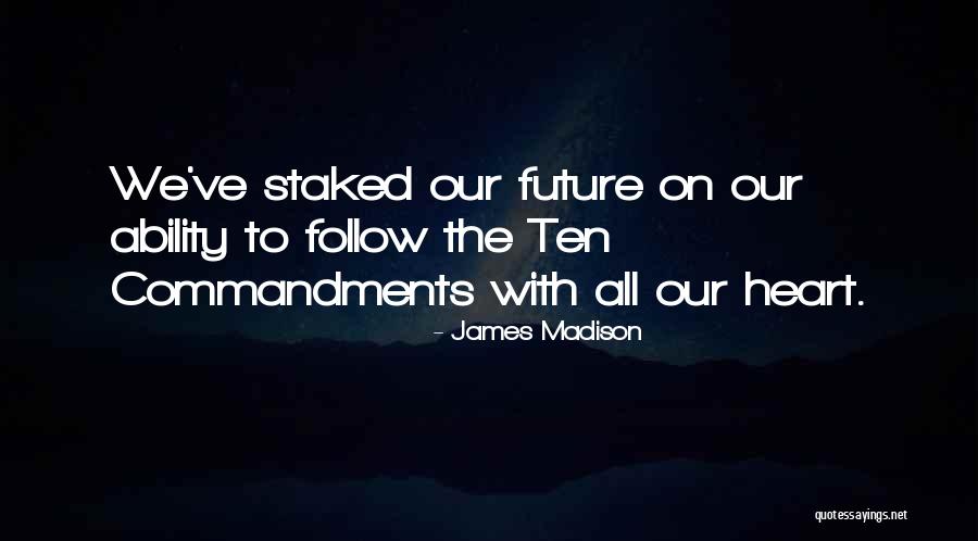 Katchen Steel Quotes By James Madison Katchen Steel Quotes By James Madison