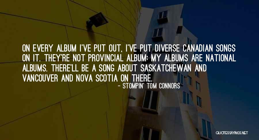 Katchen Steel Quotes By Stompin' Tom Connors Katchen Steel Quotes By Stompin' Tom Connors