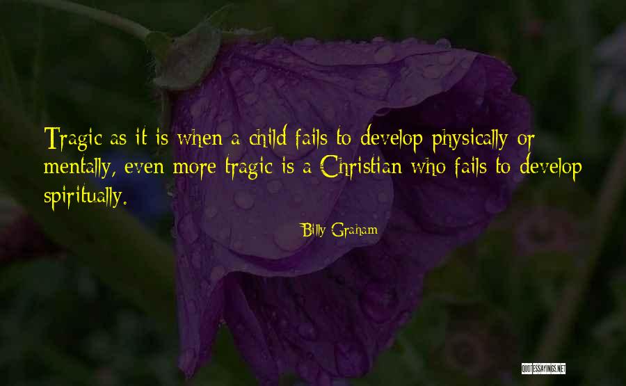 Katchona Quotes By Billy Graham