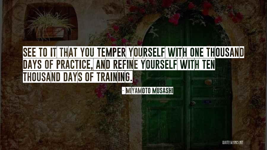 Katchona Quotes By Miyamoto Musashi