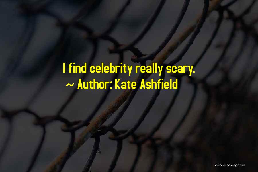 Kate Ashfield Quotes 1192090