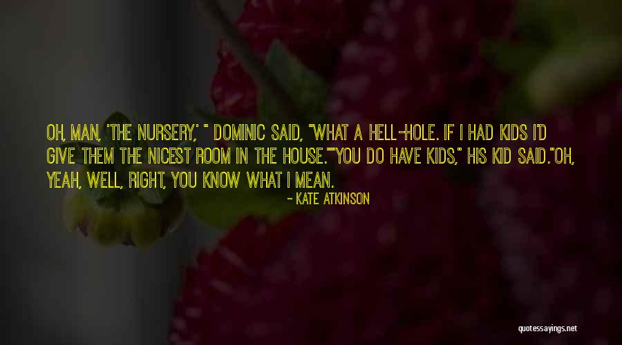 Kate Atkinson Quotes 1293858