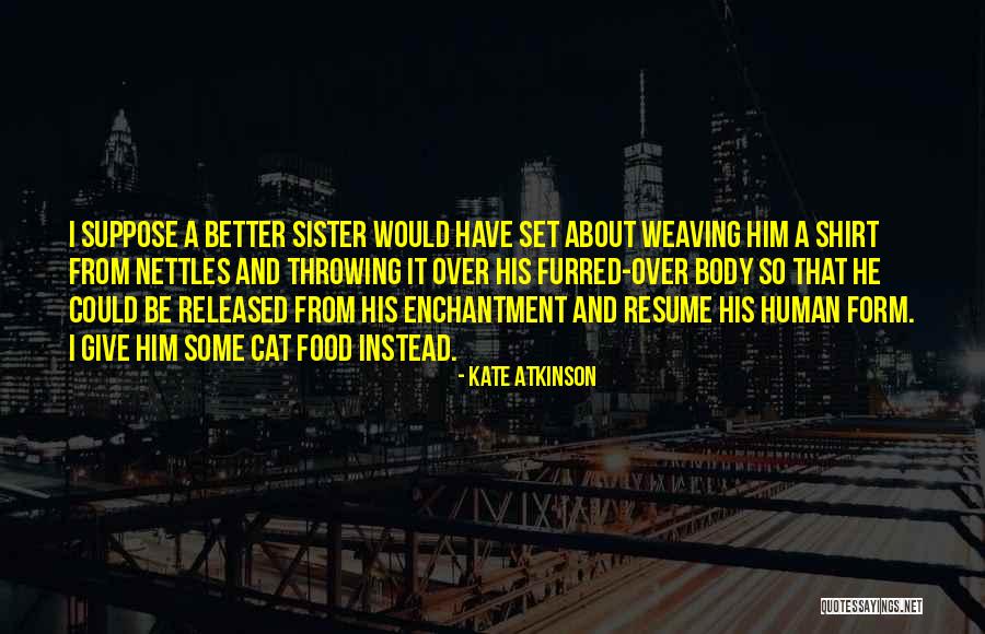 Kate Atkinson Quotes 1392500 Kate Atkinson Quotes 1392500