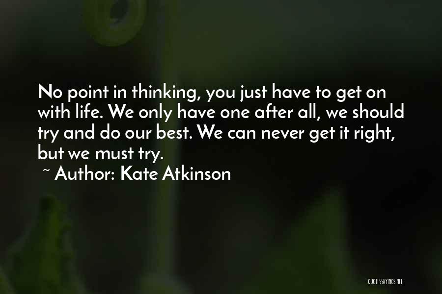 Kate Atkinson Quotes 1573077
