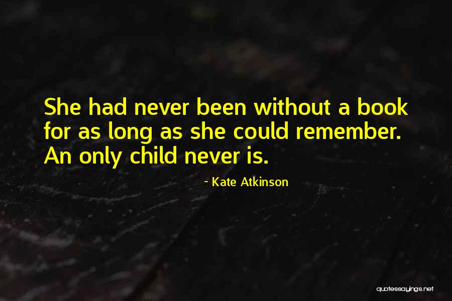 Kate Atkinson Quotes 1622252 Kate Atkinson Quotes 1622252