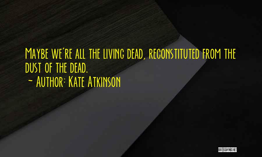 Kate Atkinson Quotes 1643494
