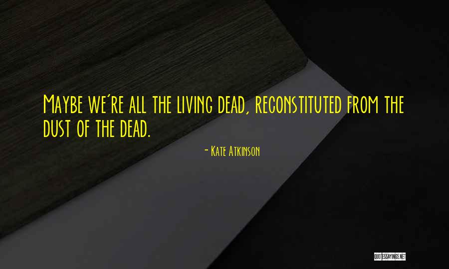 Kate Atkinson Quotes 1643494