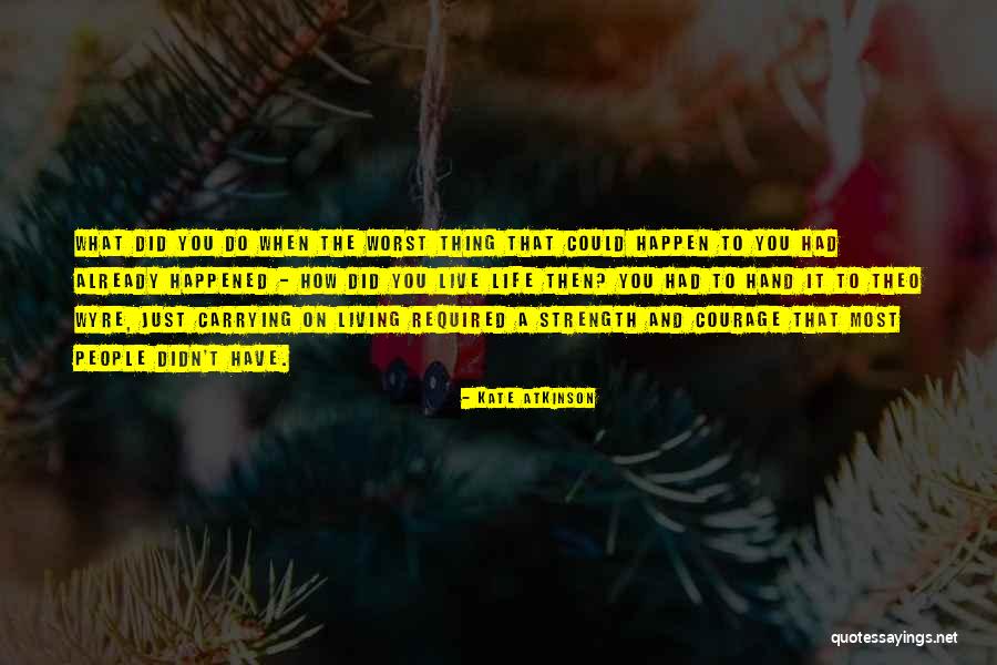 Kate Atkinson Quotes 242396 Kate Atkinson Quotes 242396