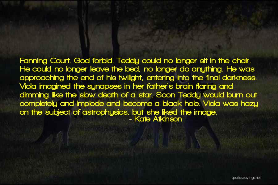 Kate Atkinson Quotes 318244 Kate Atkinson Quotes 318244