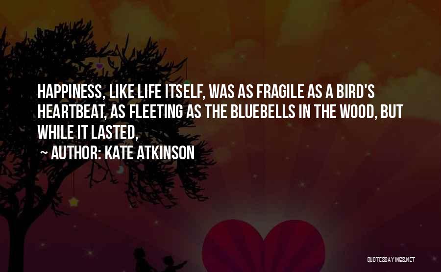 Kate Atkinson Quotes 354389