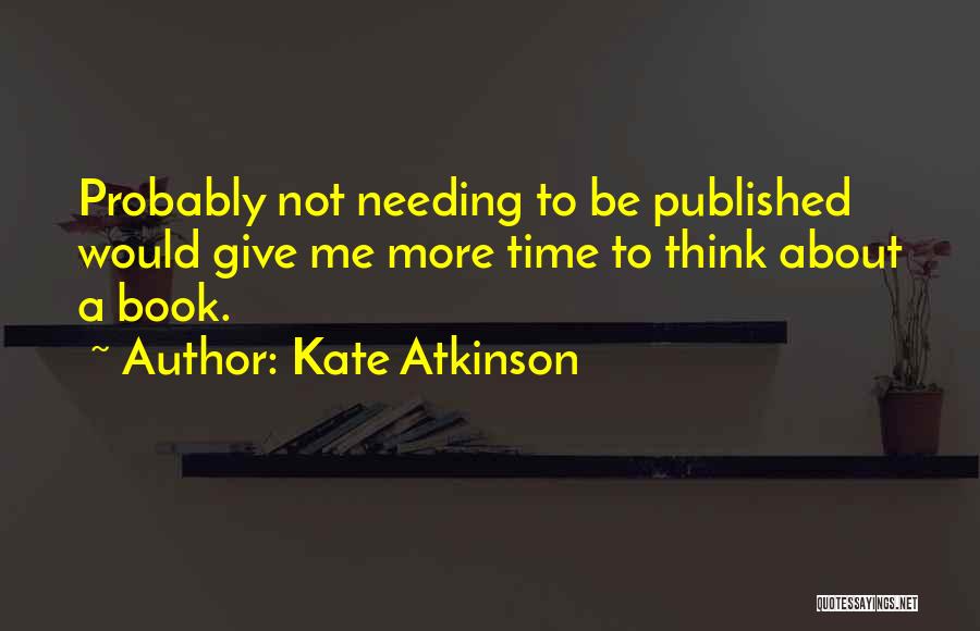 Kate Atkinson Quotes 542306