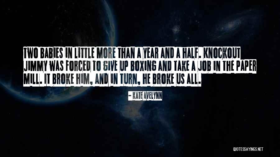 Kate Avelynn Quotes 1725348 Kate Avelynn Quotes 1725348