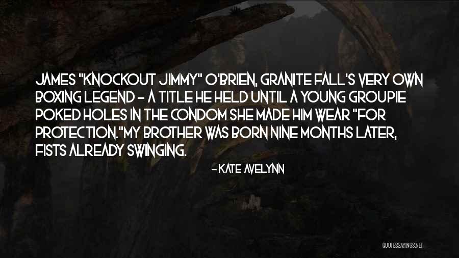 Kate Avelynn Quotes 721312