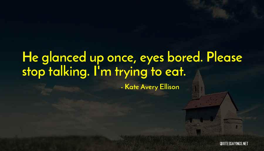 Kate Avery Ellison Quotes 659836