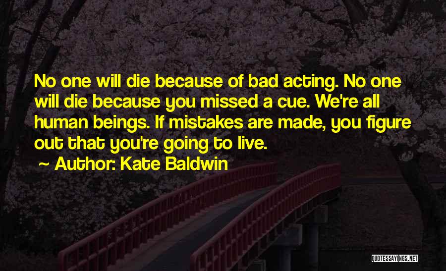 Kate Baldwin Quotes 1732910