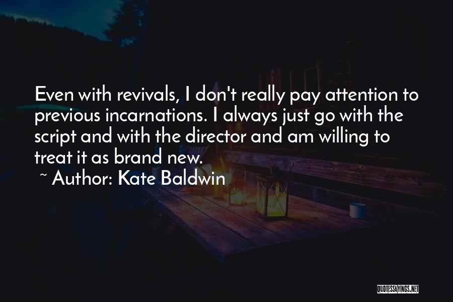 Kate Baldwin Quotes 2044091