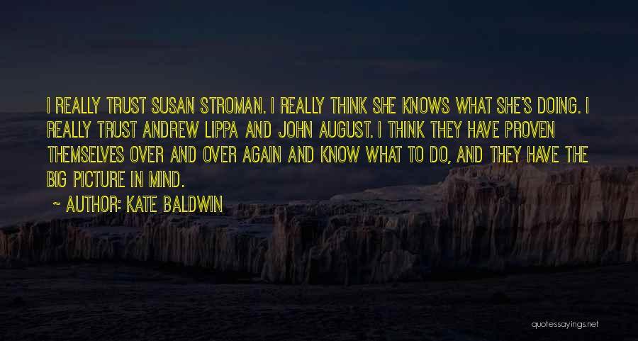 Kate Baldwin Quotes 481162