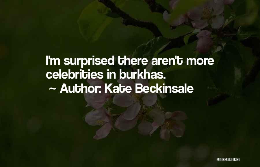 Kate Beckinsale Quotes 1400749