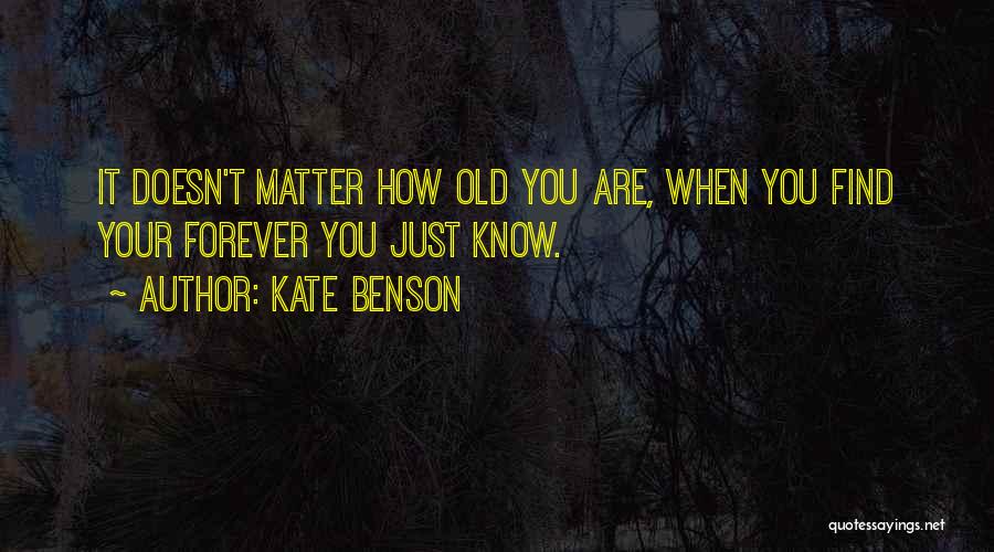 Kate Benson Quotes 750714