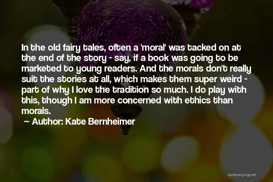 Kate Bernheimer Quotes 1181784