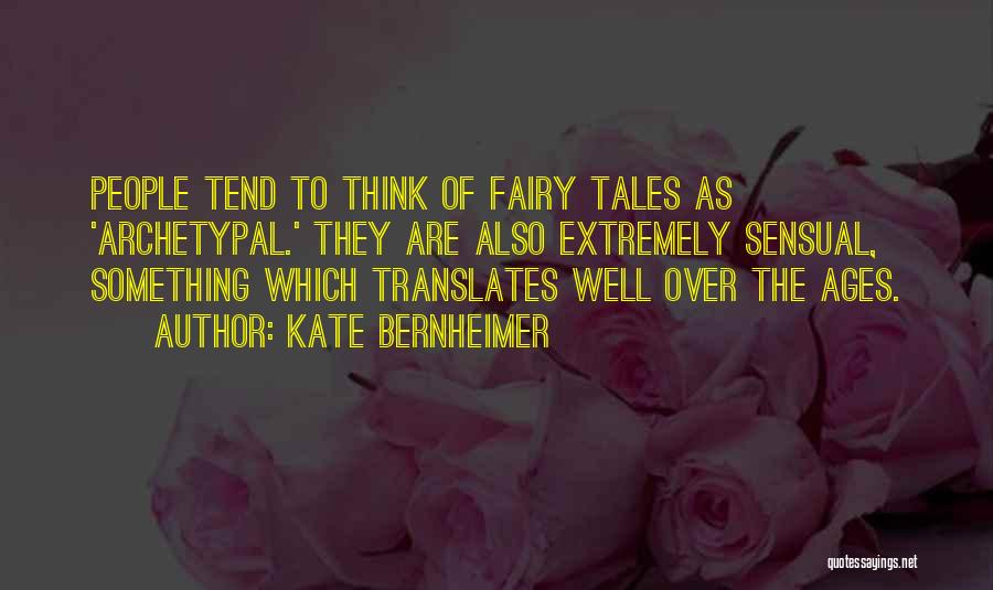 Kate Bernheimer Quotes 1324233