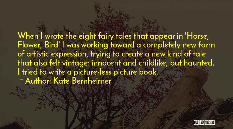 Kate Bernheimer Quotes 1971073