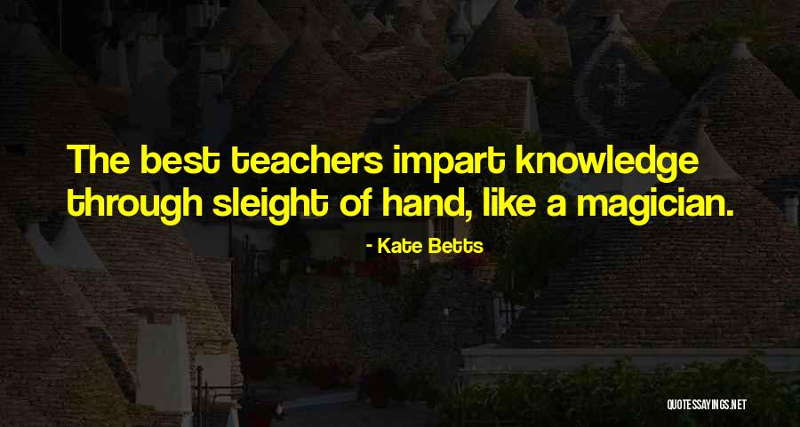 Kate Betts Quotes 1680828 Kate Betts Quotes 1680828