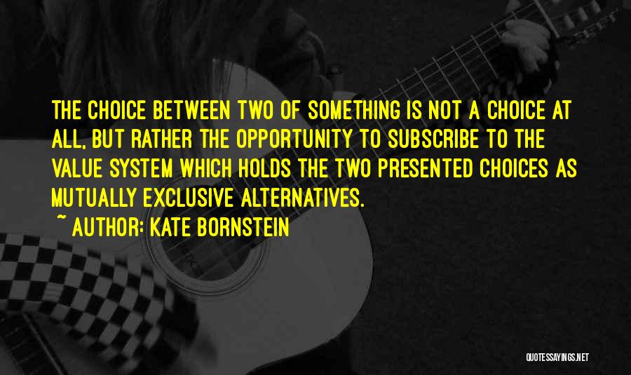 Kate Bornstein Quotes 1527877