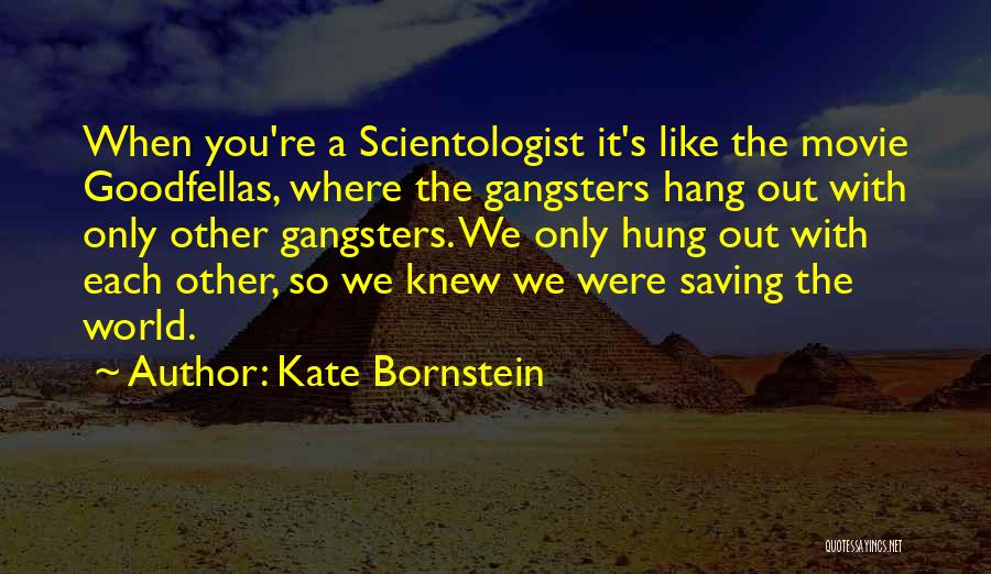 Kate Bornstein Quotes 1945241