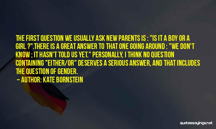 Kate Bornstein Quotes 79441