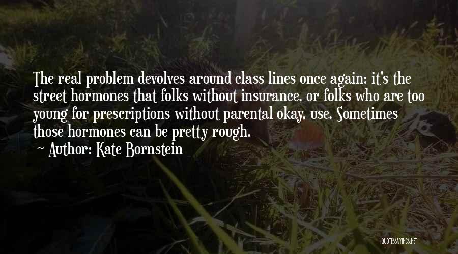 Kate Bornstein Quotes 92402