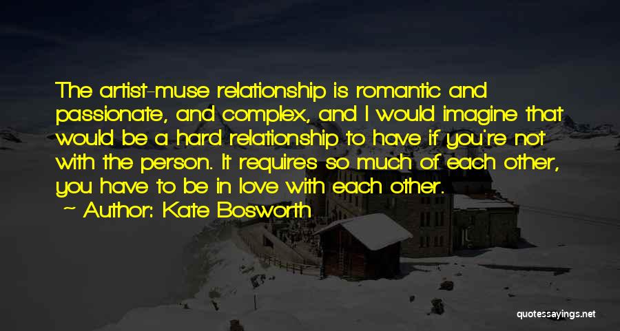 Kate Bosworth Quotes 1308049