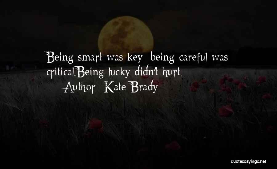 Kate Brady Quotes 2102263