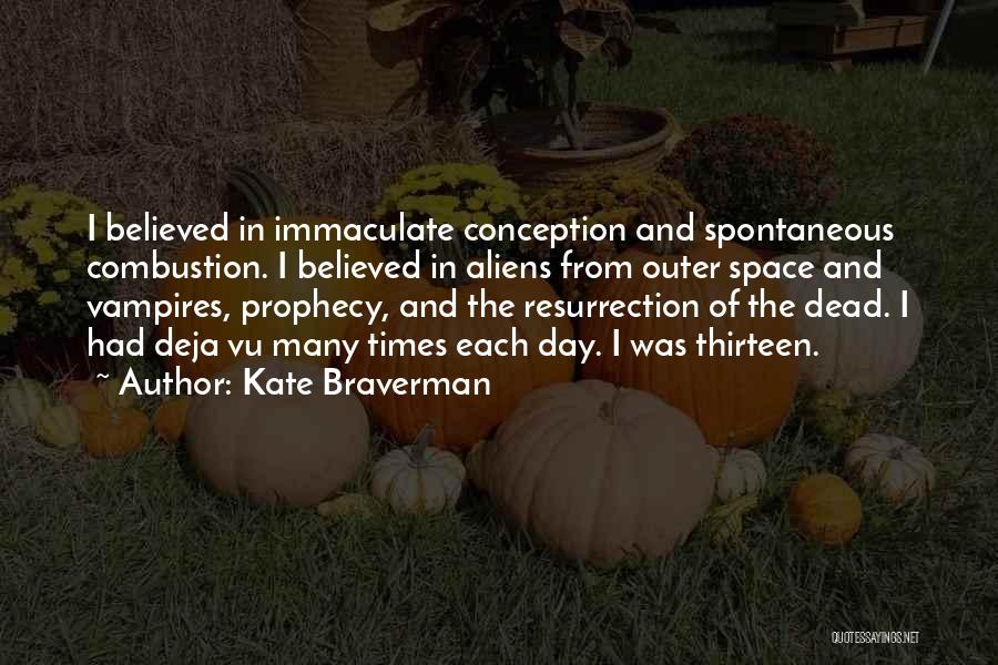 Kate Braverman Quotes 1239885