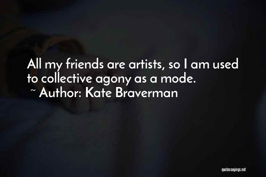 Kate Braverman Quotes 604943