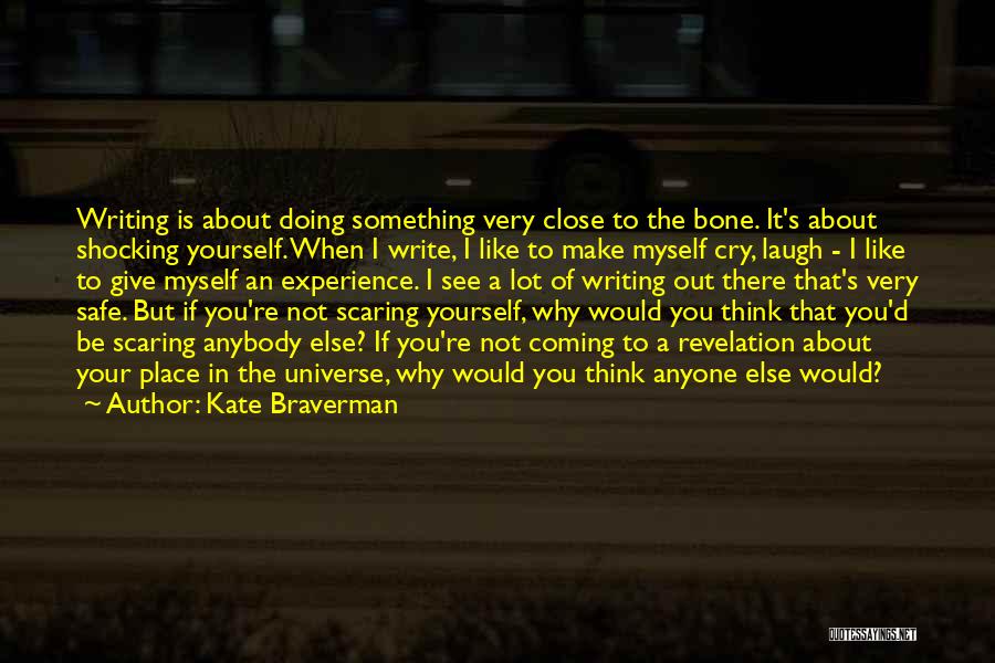 Kate Braverman Quotes 864402