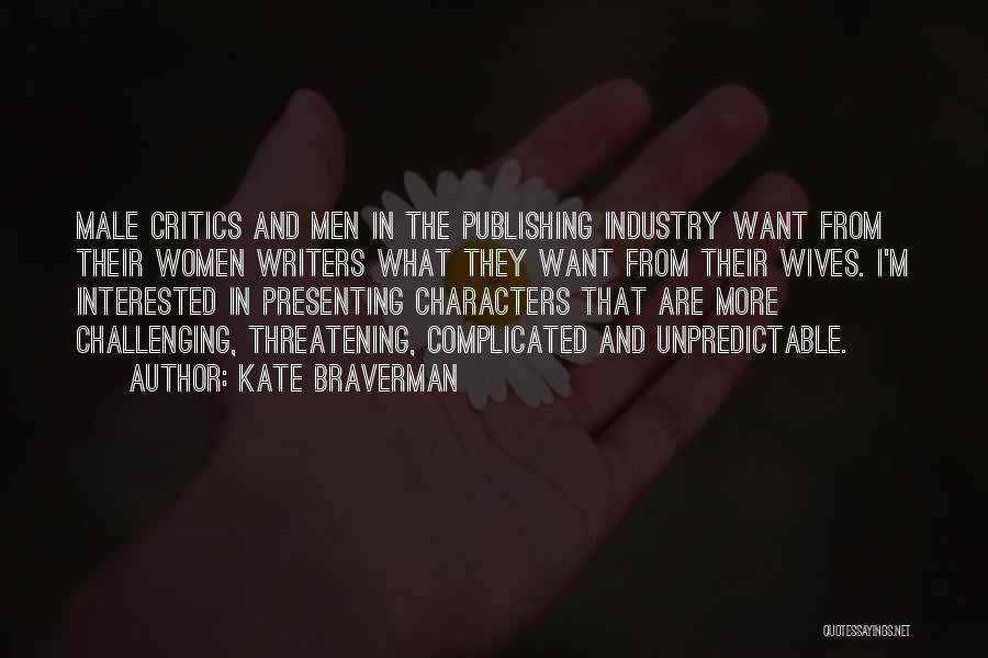 Kate Braverman Quotes 980923