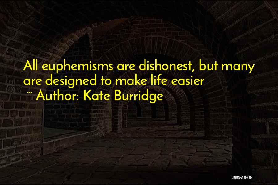 Kate Burridge Quotes 620604