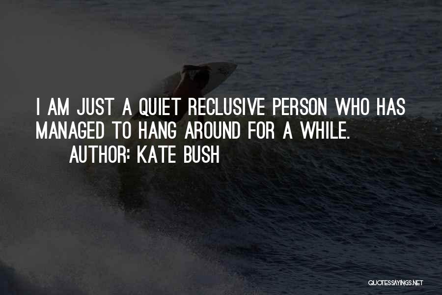 Kate Bush Quotes 133153