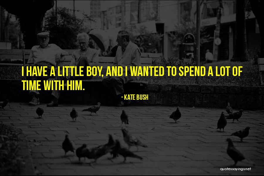 Kate Bush Quotes 2058154 Kate Bush Quotes 2058154