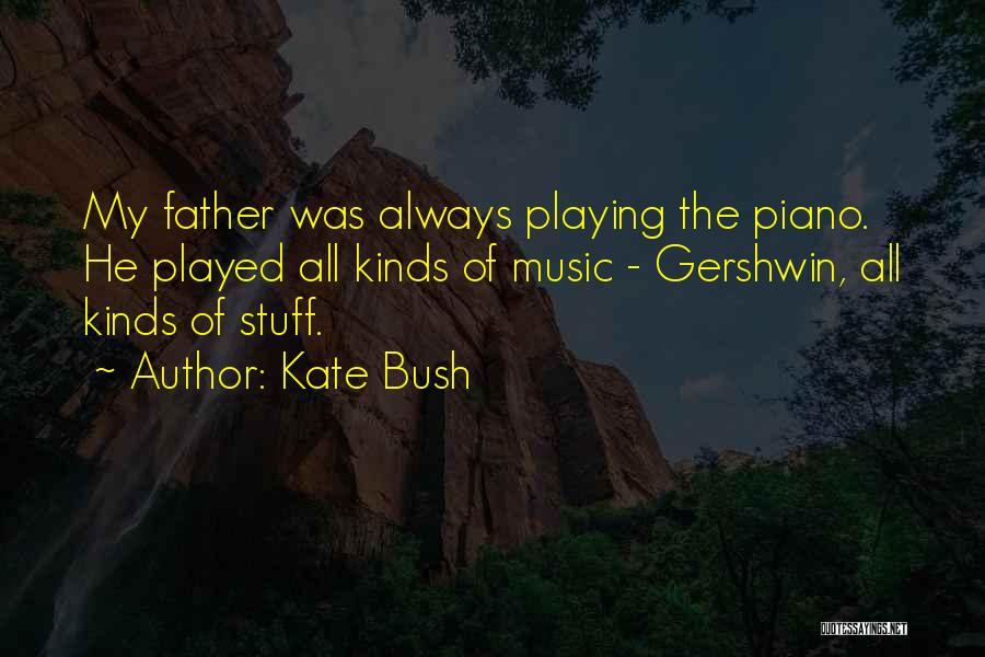 Kate Bush Quotes 2222814