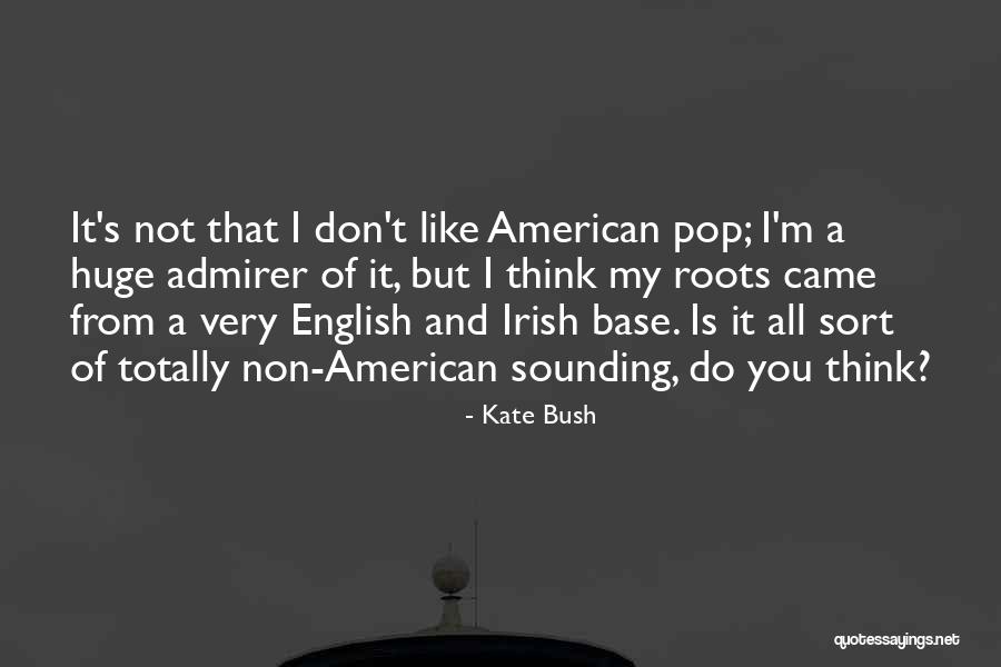 Kate Bush Quotes 283635