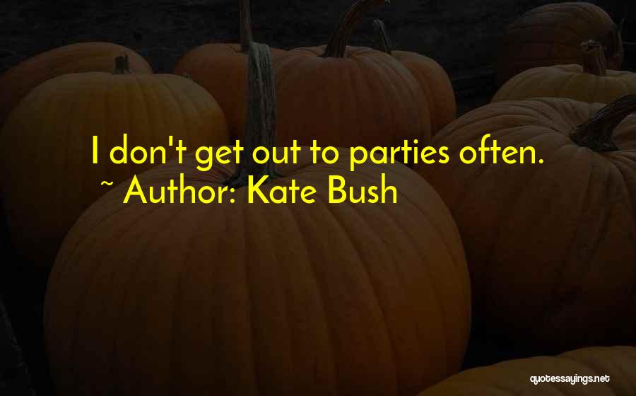 Kate Bush Quotes 76594