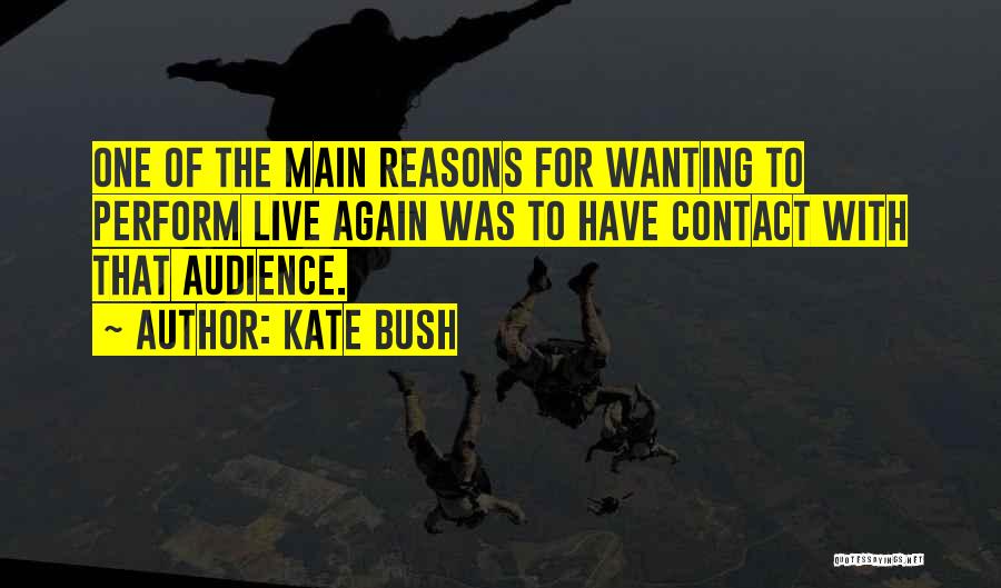 Kate Bush Quotes 947282