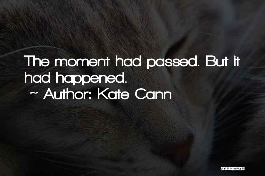 Kate Cann Quotes 2037832