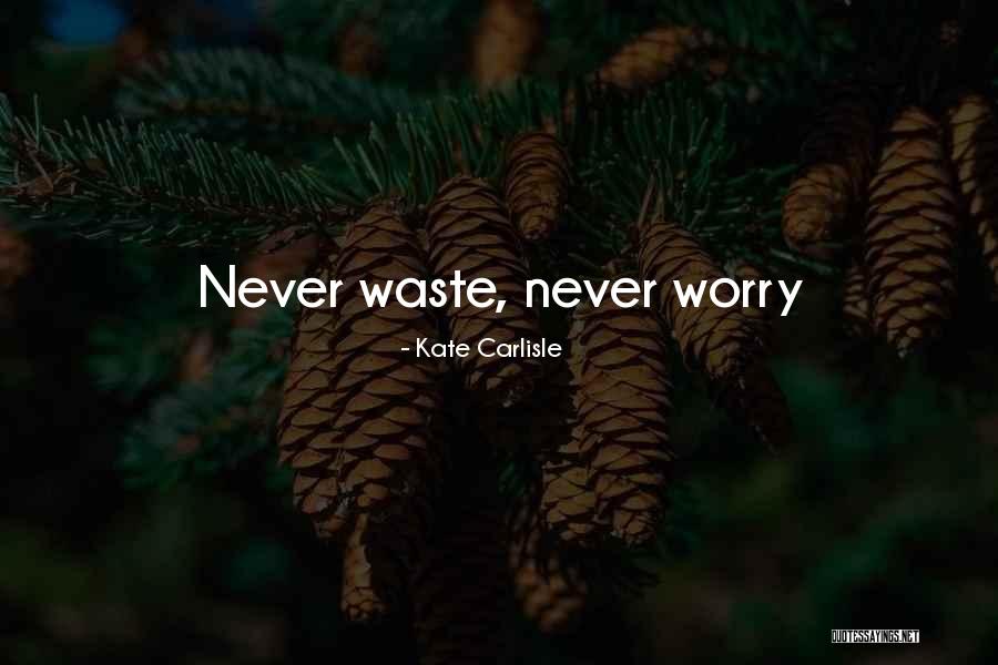 Kate Carlisle Quotes 1058101 Kate Carlisle Quotes 1058101