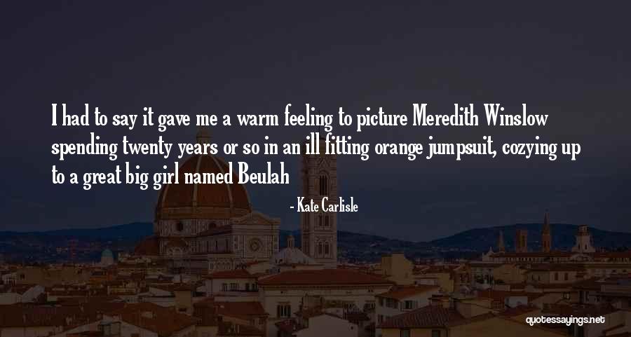 Kate Carlisle Quotes 1177061 Kate Carlisle Quotes 1177061